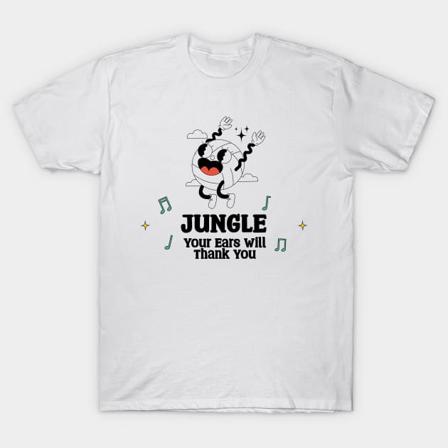 Jungle Your Ears will Thank you T-Shirt by GoLiveDesign
